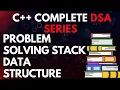 Stack Data Structure Problem Solving C Complete DSA Series