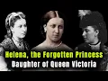 Download Lagu The Sad Life of Helena of the United Kingdom, the Forgotten Princess and Daughter of Queen Victoria