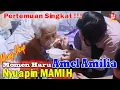 Download Lagu PERTEMUAN SINGKAT !!! Momen Haru Amel Nyuapin Mamih