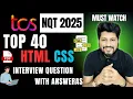 TCS NQT 2025 Top 40 HTML CSS Interview Questions with Answers Ninja Digital Prime