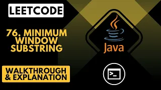 LeetCode 76 Minimum Window Substring Java