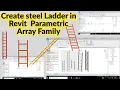 Create steel Ladder in Revit Parametric Array Family