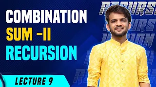 L9 Combination Sum II Leetcode Recursion Java C