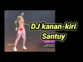 Download Lagu DJ VIRAL DJ TIKTOK KIRI KANAN SANTUY Living The Light On ( Nuyy Nuyy ) TIK TOK TERBARU