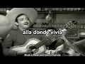 Jorge Negrete Alla En El Rancho Grande Letra