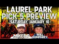 Laurel Park Opening Saturday Pick 5 with Will Humphrey