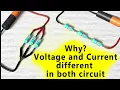 Why Voltage and current different in series and parallel circuit Electronics Indepth practical