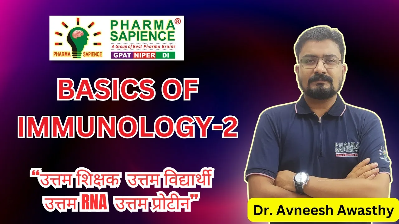 Basics of Immunology 2 | Immune System Explained for Beginners | GPAT | NIPER | DI
