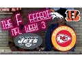 The F Effect NFL Week 3
