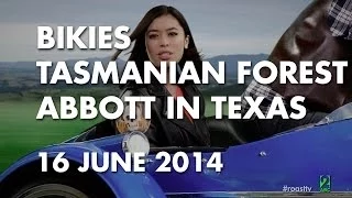 the roast 16 june 2014 bikies tasmanian forest u0026 abbott in texas
