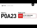 What is P0A23 Engine Code Quick Guide