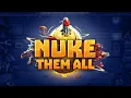 Nuke Them All A Chaotic RTS Adventure GameEraStudios on Steam