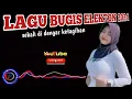 Download Lagu 🔰LAGU BUGIS ELEKTON 2024🔰