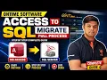 ONTIME Software Access to SQL Migration full process Step by Step Hindi