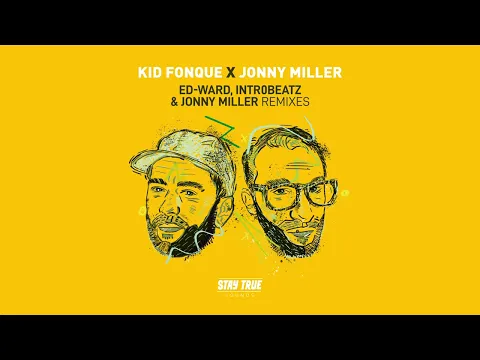 Download MP3 Kid Fonque & Jonny Miller - Get. Off. Ya. Ass. (Jonny Miller Remix)