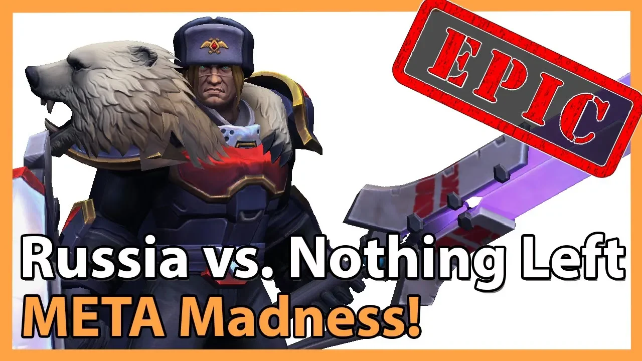 ► EPIC META Madness: Nothing Left vs. Team Russia - Heroes of the Storm
