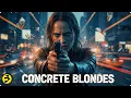 Lagu CONCRETE BLONDES | When a Big Score Sparks a Dangerous Double-Cross | Full Movie