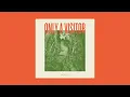 Download Lagu Only a Visitor - Decay (Full Album - Official Audio)