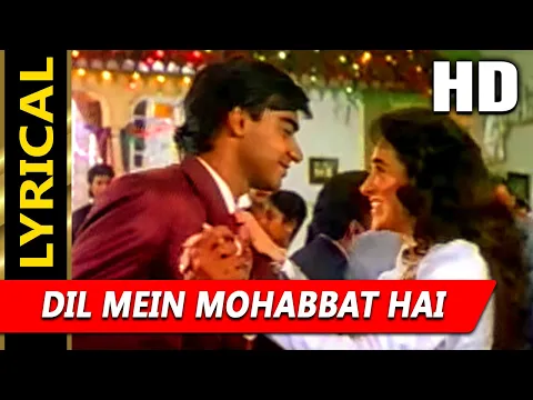 Download MP3 Dil Mein Mohabbat Hai Aankhon Mein Pyar With Lyrics | Kumar Sanu, Alka Yagnik | Sangram 1993 Songs