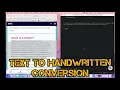 Text To Handwritten using Python Atom OpenCV OS PyWhatKit Python