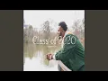 Download Lagu Class of 2020