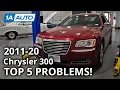 Top 5 Problems Chrysler 300 Sedan 2nd Generation 2011-2020