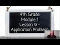 4th Grade Module 1 Lesson 9 Application Problem