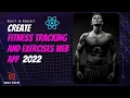 Build Modern React Gym exercises fitness website 2022 React API Project React Gym website 2022