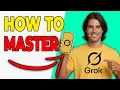 How To Master Grok AI In 10 Minutes Quick Start Guide 2026