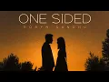Lagu One Sided - Robyn Sandhu