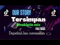 AzmiYaw - TERSIMPAN ( Breaklatin Mix )