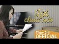 Download Lagu Lời Chưa Nói | Thùy Chi | Official Audio MV