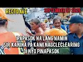 Download Lagu Sir ipapasok na lang ho namin kanina pa kami dito nag cleclearing di nyo pa din pinapasok 