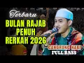 Lagu Sholawat Gandrung Nabi Rajab Penuh Keberkahan | HADROH GANDRUNG NABI 2026