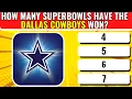 ULTIMATE DALLAS COWBOYS TRIVIA QUIZ NFL Quiz NFL Trivia