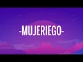 Ryan Castro - Mujeriego (Letra/Lyrics)
