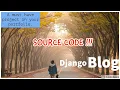 Django Blog Project with source code and help