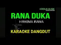 RANA DUKA RHOMA IRAMA KARAOKE DANGDUT ORIGINAL HD AUDIO