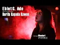 Download Lagu Ebiet G Ade - Berita Kepada Kawan - Official Video Music - Cover Mentari Putri