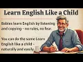 Download Lagu Learn English Like a Child || Graded Reader || Improve Your English Fluency ✅️ 