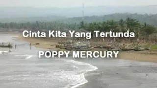 Download Poppy Mercury - Cinta Kita Yang Tertunda MP3