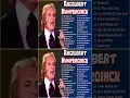 Download Lagu Engelbert Humperdinck Greatest Hits Collection 2024 - Best Engelbert Humperdinck Songs 2024