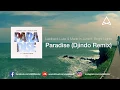 Laidback Luke \u0026 Made In June - Paradise (ft. Bright Lights) (Djindo Remix)