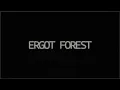 Ergot Forest