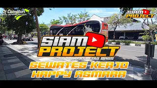 Download DJ SEWATES KERJO || Happy Asmara || SIAM PROJECT || DJ CEMPLON || Suroboyo Slow Bass MP3