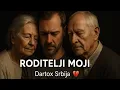 Download Lagu Dartox Srbija – Roditelji Moji 💔 (Official Video)