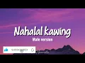Lagu Nahalal kawing (male version)