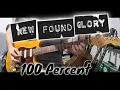 Lagu New Found Glory - 100 Percent (Guitar Cover)