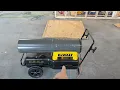 Dewalt 220 000 BTU forced air heater review