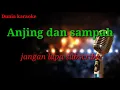 Download Lagu Anjing dan sampah karaoke